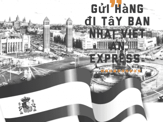 Dịch Vụ Gửi Hàng ĐI Tây Ban Nha