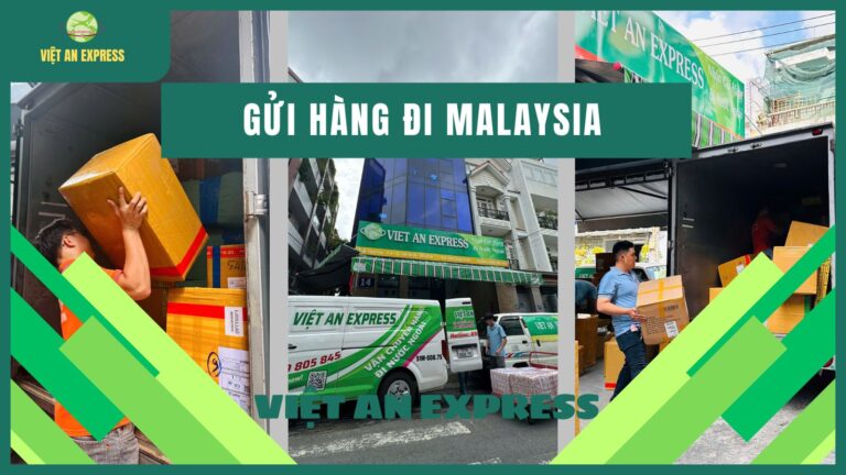 Dịch Vụ Gửi Hàng Đi Malaysia Giá Rẻ, Uy Tín (Cập Nhật 2026)