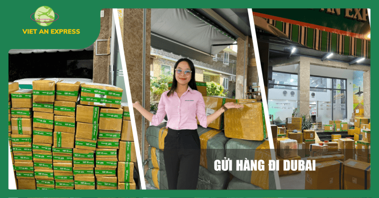 Dịch Vụ Gửi Hàng Đi DuBai, Cùng Doanh Nghiệp Đưa Hàng Việt Đi Trung Đông