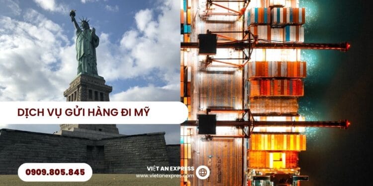 Dịch vụ gửi hàng đi Mỹ