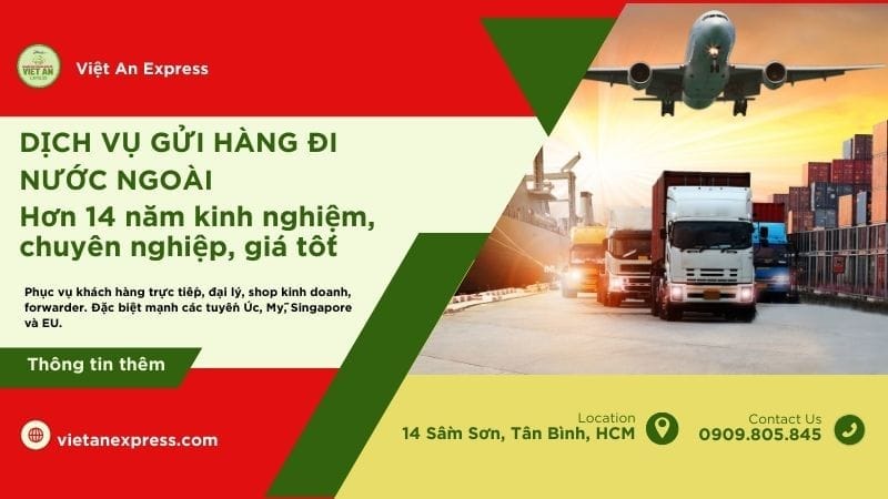 Gửi hàng đi nước ngoài uy tín Việt An Express