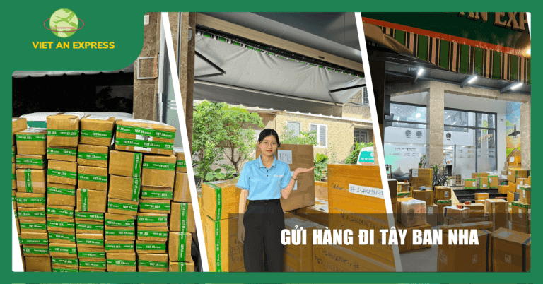 GỬI HÀNG ĐI TÂY BAN NHA, Giá Cước Gửi Hàng 2024