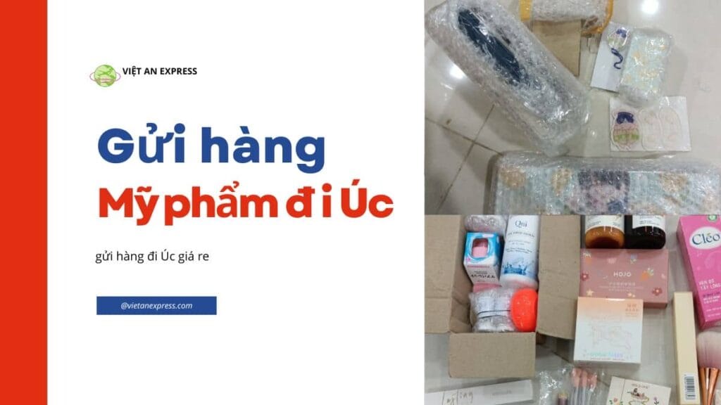 Gửi hàng mỹ phẩm đi Úc