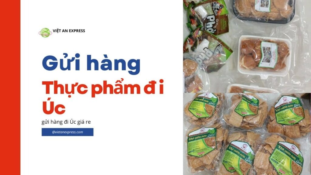 Gửi hàng thực phẩm đi Úc