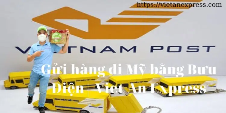 Gửi hàng đi Mỹ bằng đường bưu điện, ship hang di my bang buu dien
