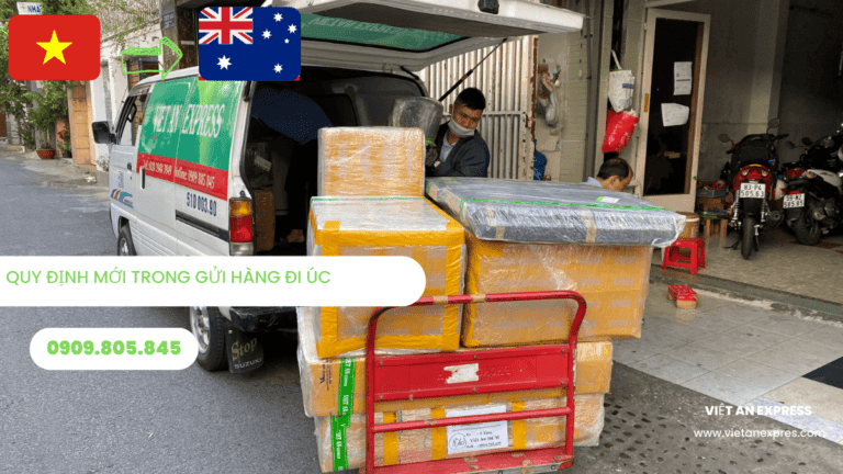 Quy Định Mới Trong Gửi Hàng Đi Úc Cần Biết