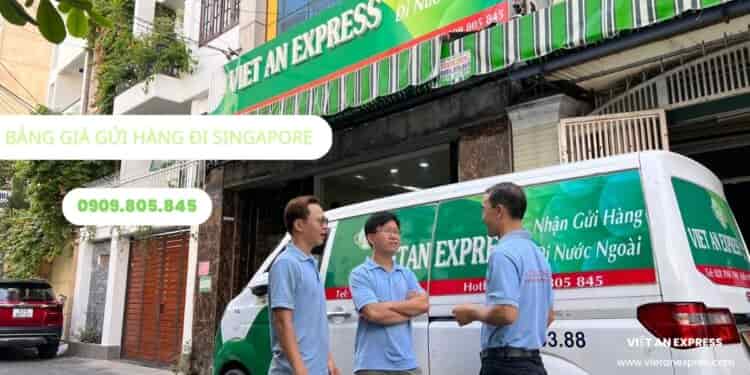 Bảng giá gửi hàng đi Singapore Viet An express