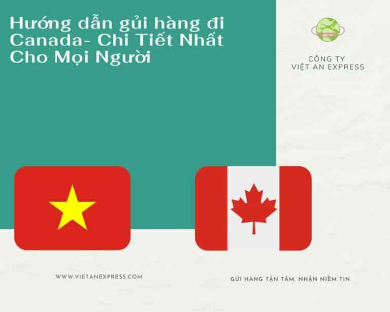 Gửi Hàng Đi Canada: Bảng Giá & Thủ Tục Mới Nhất 2026