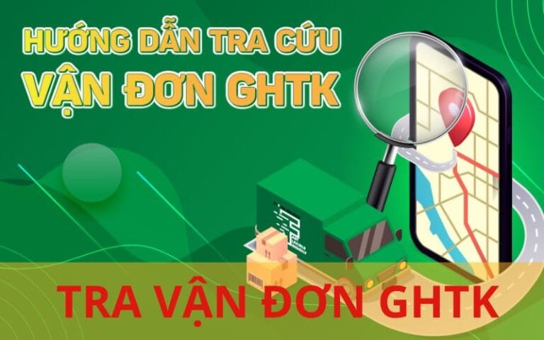 Hướng dẫn cách tra mã vận đơn GHTK