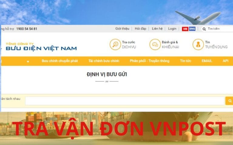 Tra cứu thông tin vận đơn VNPost: Hướng dẫn các bước tra cứu vận đơn bưu điện