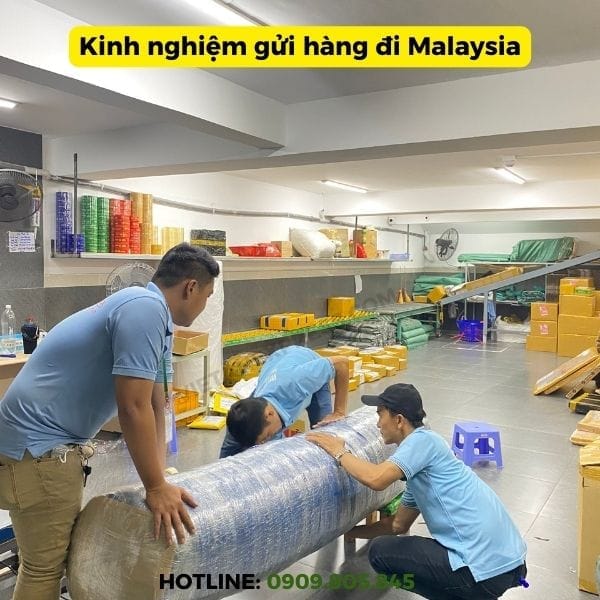 Top kinh nghiệm gửi hàng đi Malaysia