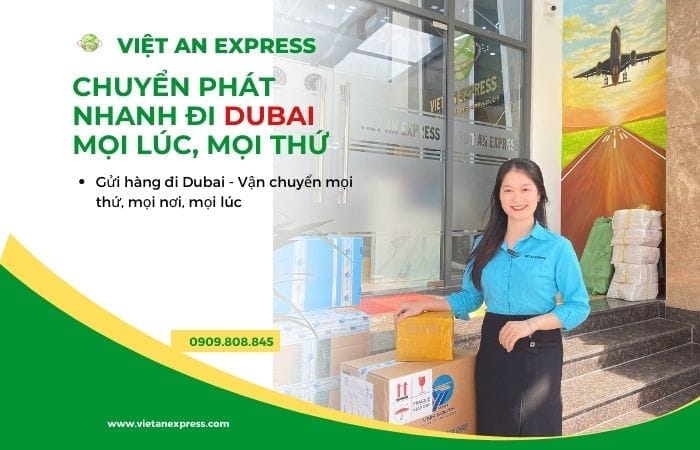 Dịch vụ vận chuyển hàng đi Dubai đi được nhiều mặt hàng