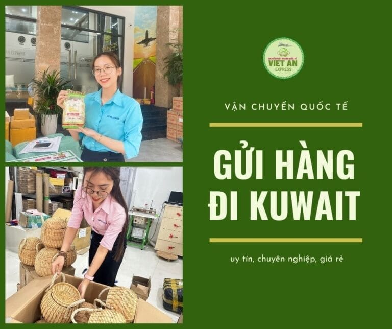 Gửi Hàng Đi Kuwait Nhanh Chóng, Giá Rẻ, Uy Tín Tại TPHCM – Việt An Express