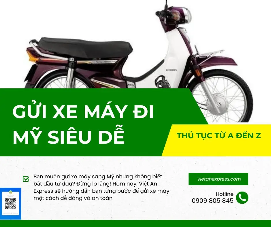 Gửi xe máy đi Mỹ với Việt An Express