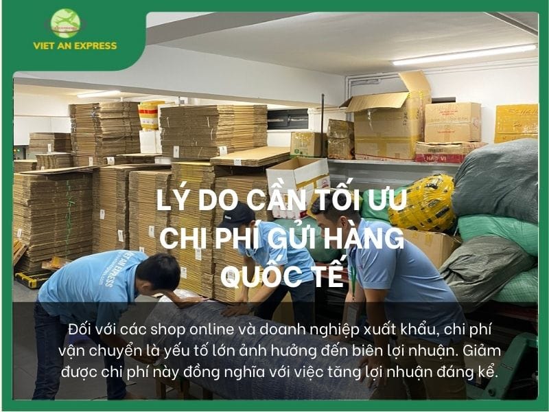 Lý do cần tối ưu chi phí gửi hàng quốc tế