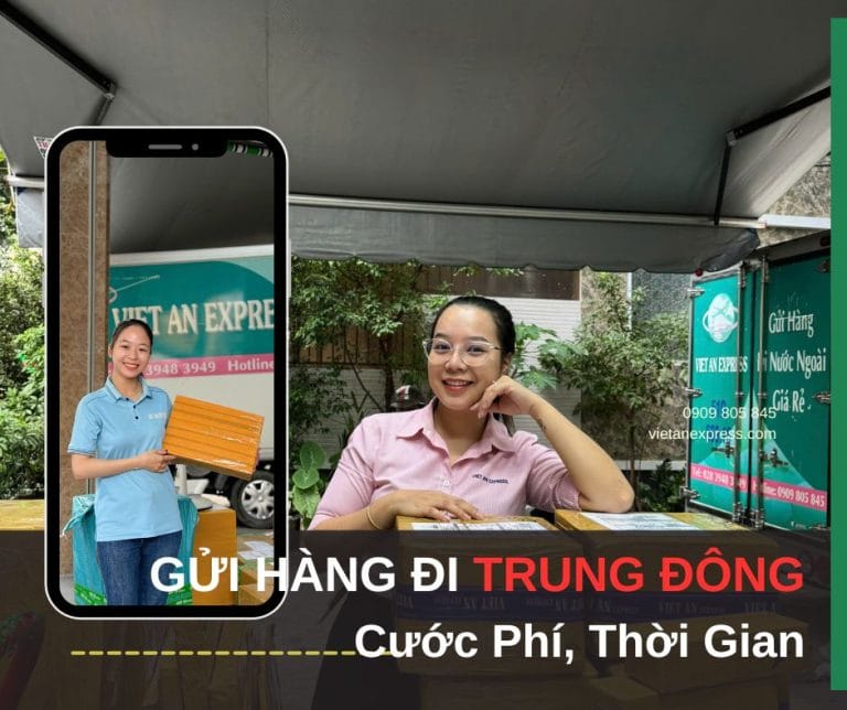 Gửi Hàng Đi Trung Đông – Cước Phí, Thời Gian & Hướng Dẫn Chi Tiết