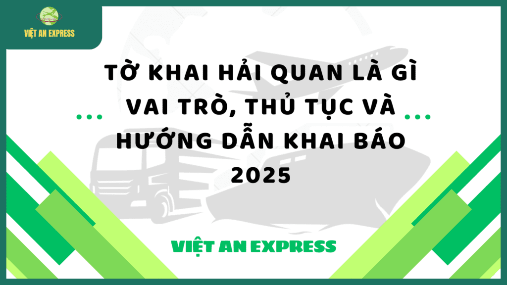 Tờ Khai Hải Quan