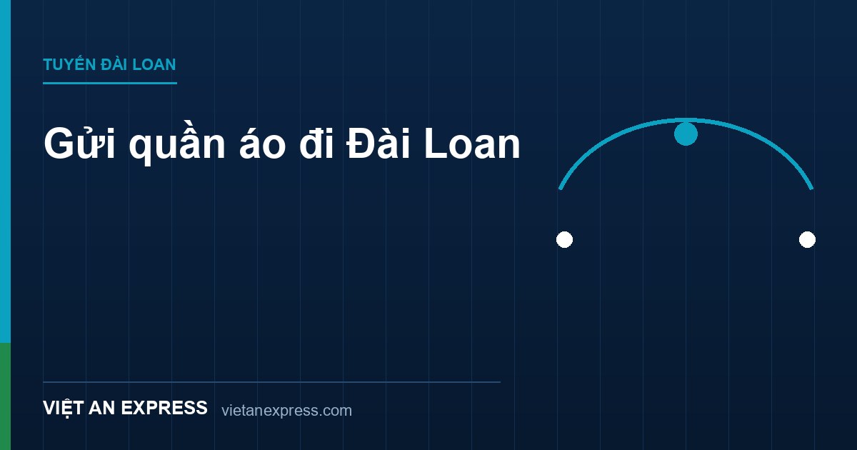 gửi quần áo đi Đài Loan