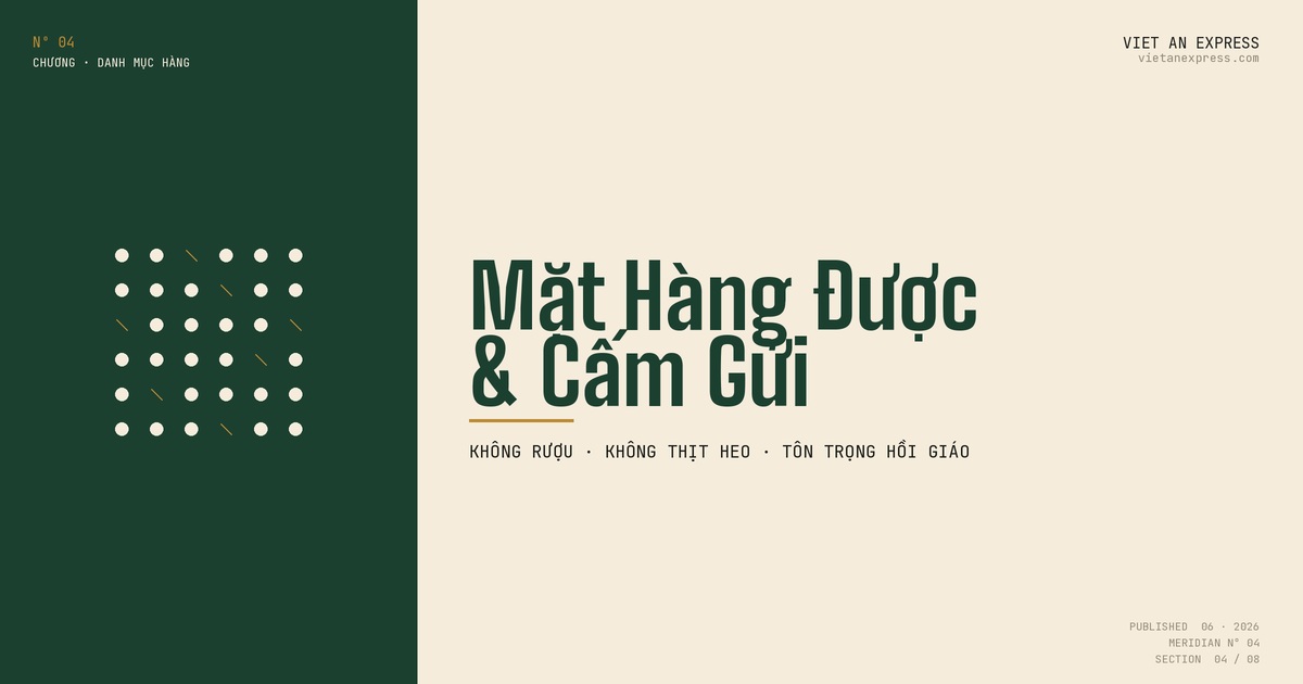 Mặt hàng được phép và cấm gửi Saudi - quy định Hồi giáo, halal, cấm rượu thịt heo