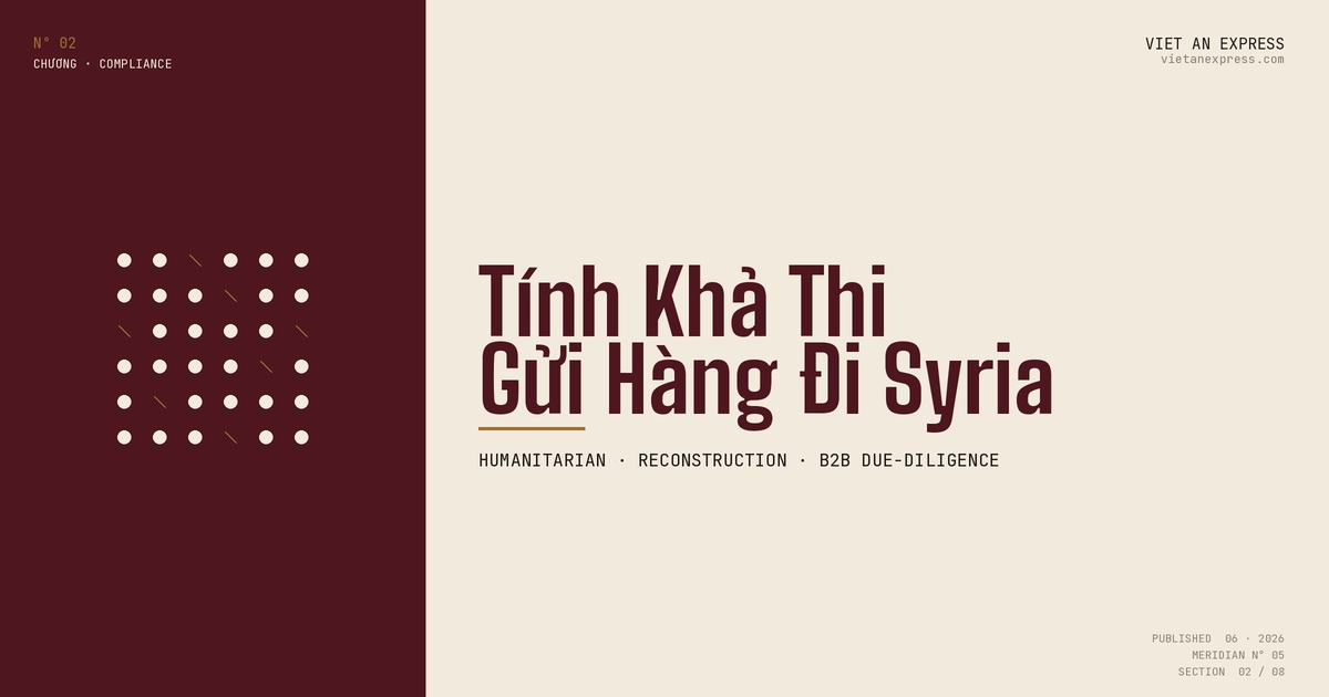 Tính khả thi gửi hàng đi Syria 2026 - sanctions compliance + end-user check