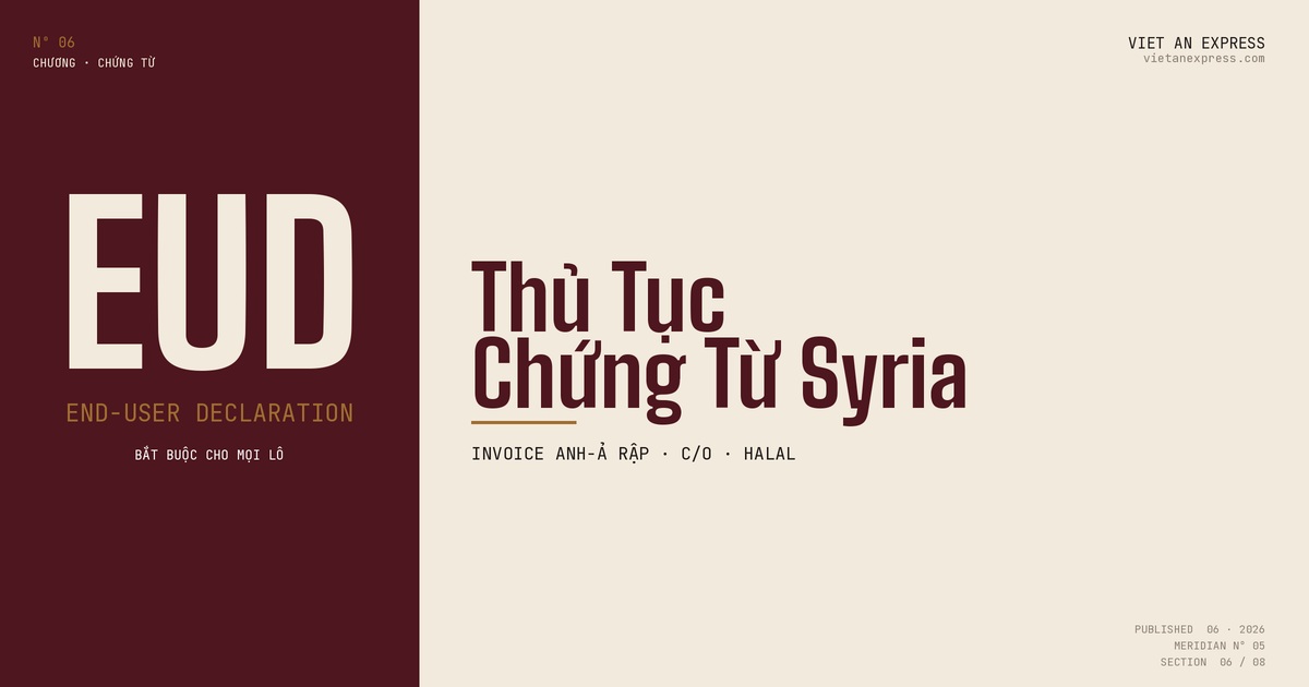 Thủ tục chứng từ Syria 2026 - invoice song ngữ Ả Rập, end-user declaration