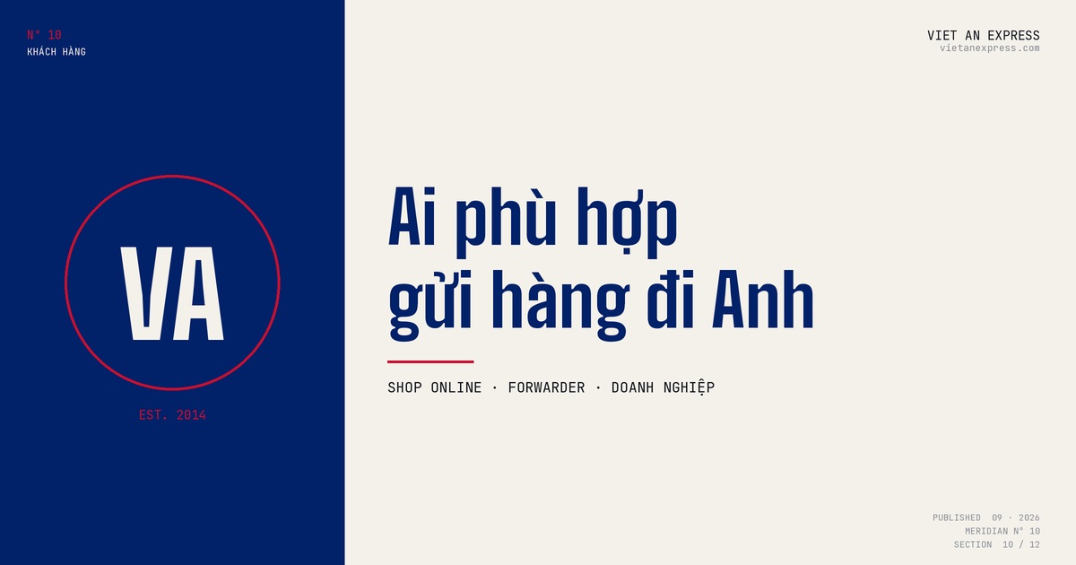 Shop online, forwarder và doanh nghiệp gửi hàng đi Anh