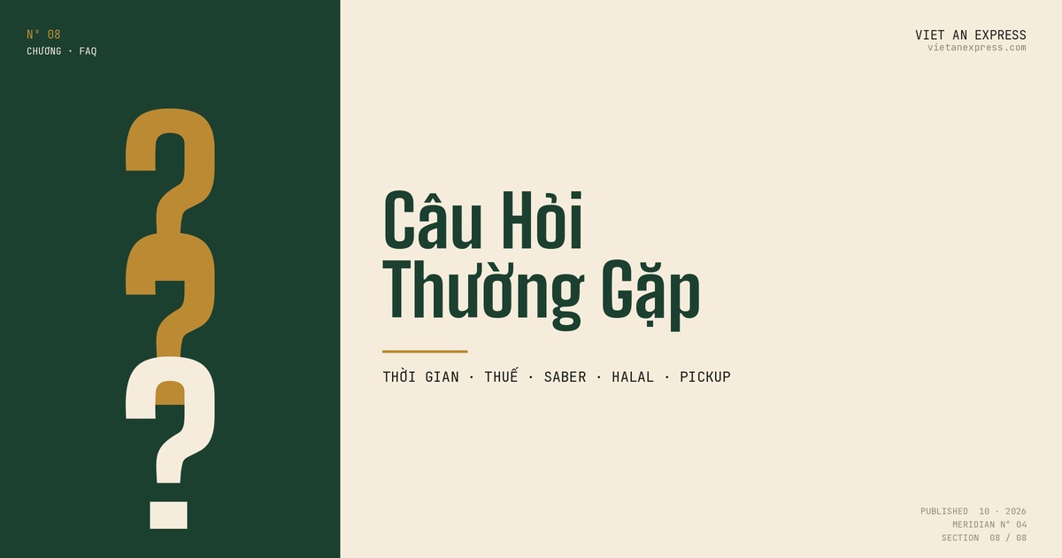 Câu hỏi thường gặp gửi hàng đi Saudi: thời gian, thuế, SABER, Halal, pickup